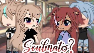 Soulmates? // Glmm made by •Sunfløwer Gacha• // LGBTQ+