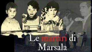 LE PICCOLE MARTIRI DI MARSALA