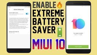 Extreme Battery Saver on Miui 10 Global Stable: Battery Savings Trick