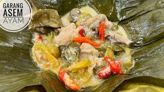 RESEP GARANG ASEM AYAM PEDAS SEGER DAN GURIH