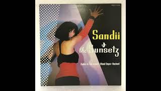 Sandii & the Sunsetz - Rachael [Better Quality]