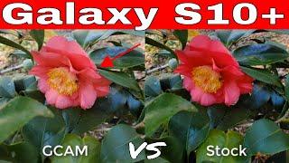 Samsung Galaxy S10+ Stock Camera Vs Google GCam App Comparison | IS IT BETTER ??? NOPE !!!