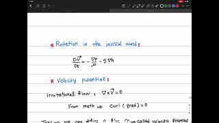 Lecture 13, Part 1 - Velocity Potential (Irrotational, Incompressible, Inviscid Flows)