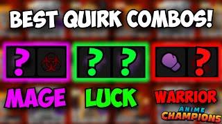 New Best Quirk Combos in Anime Champions! (Warrior, Mage, Luck, Gold, Drops, Godly)