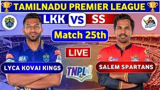 Salem Spartans vs Lyca Kovai Kings, 25th Match | LKK vs SS 25th t20 Live Score & Commentary TNPL