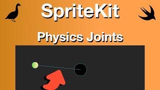 SpriteKit Physics Joints in Swift