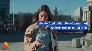 Mobile Application Development - Ascetic Business Solution