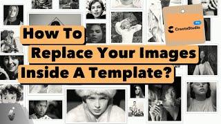 How to Edit Images in a Template || CreateStudio Pro