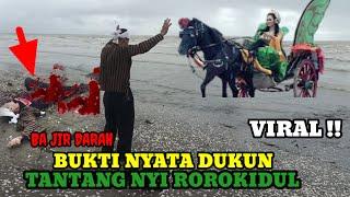 VIRAL!! BUKTI NYATA DUKUN SAKTI TANTANG NYI ROROKIDUL