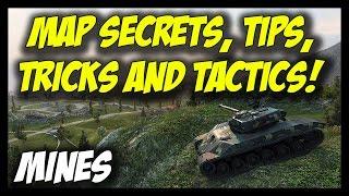 ► World of Tanks: Map Secrets, Tips, Tricks and Tactics - MINES