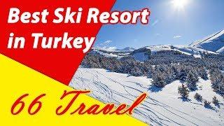 List 8 Best Ski Resort in Turkey | Skiing in Europe | 66Travel