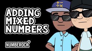 Adding Mixed Numbers Song | Add Fractions and Mixed Numbers with Like Denominators