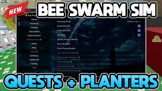 NEW  Bee Swarm Simulator Script Hack - Auto Farm, Quests, Codes, Planters & More! 2024 PASTEBIN