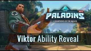 Paladins - Viktor - Ability Reveal