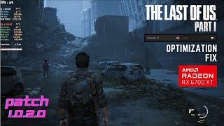 The Last Of Us Part 1 Benchmark | Patch 1.0.2.0 OPTIMIZATION GUIDE | Graphics Setting AMD RX 6700XT