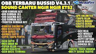 UPDATE OBB BUSSID V4.3.1 SOUND CANTER NGIR NGIR ETS2 | GRAFFIK HD | FULL ROMBAK BUS | BUSSID V4.3.1