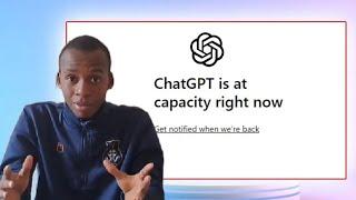 Fix/Bypass ChatGPT is at capacity error message.