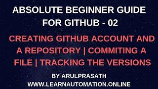 GitHub tutorials | 02 | Create a Repository | Upload File | Commit | Track Versions | Tamil