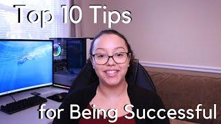 Top 10 Tips for Being Successful | KimComplete