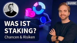 Was ist Staking? - Erklärung, Chancen, Risiken, Scams und große Missverständnisse!