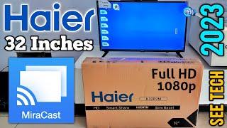 Haier H32D2M 32 Inches Full HD 1080P Panel LED With Miracast