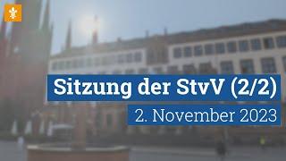  Stadtverordnetenversammlung 2. November 2023 (Teil 2) / Landeshauptstadt Wiesbaden