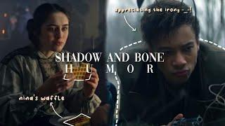 this is how we die !? | shadow and bone humor