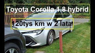 Toyota Corolla 1.8 Hybrid | 120k km w 2 lata | Jakie wrażenia | Jaki stan | Wady / Zalety