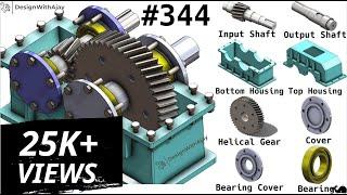 How to Design Single Stage Reduction Helical Gear Box #344 | DesignWithAjay |Speed Reduction Gearbox