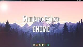 Manjaro Pahvo | The Best GNOME Experience