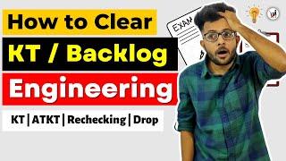 How to Clear a KT / Back / Backlog / Failed Subject in Engineering 