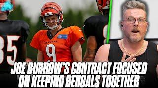 Joe Burrow Puts Teammates First While Negotiating Contract To Keep Bengals Together | Pat McAfee
