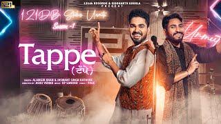 Tappe : Alamgir Khan & Jaswant Singh Rathore | Siddharth Khosla | UnMute | EP : 2 | Punjabi Song