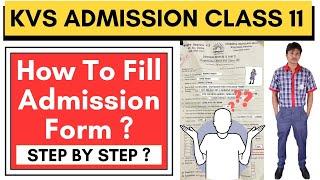 KV ADMISSION CLASS 11 2022-23 | How To Fill Admission Form Step By Step? A to Z Complete Information