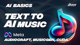 Text to AI Music | Meta AudioCraft | MusicGen | CUDA #python #ai #ml #basics #practice #asmr