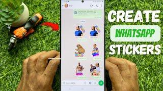 How to Make Your Own WhatsApp Stickers on Android || WhatsApp Sticker Android