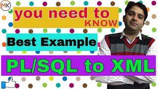 How to create XML reports by using PLSQL Procedure with Examples | Oracle Shooter