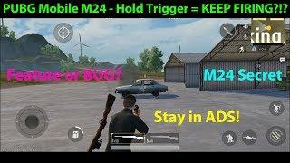 PUBG Mobile M24 - Hold Trigger to KEEP FIRING?!?! Feature or BUG?