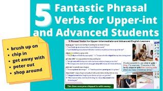 5 Great Phrasal Verbs for Upper-intermediate (B2) and Advanced (C1) English learners