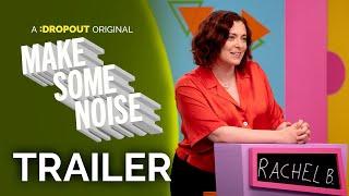Make Some Noise Season 3 Trailer [Dropout Exclusive]
