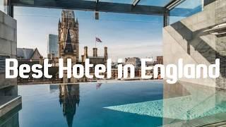 Top 10 Best Hotel in England