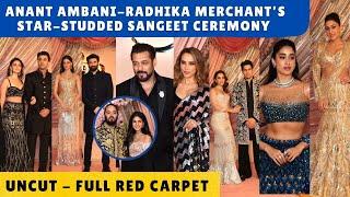 UNCUT - Anant Ambani-Radhika Merchant's Sangeet | Full Red Carpet | Alia-Ranbir, Salman, Sid-Kiara