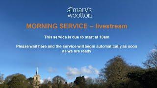 3rd November 2024 - 10am St Mary's Wootton service livestream