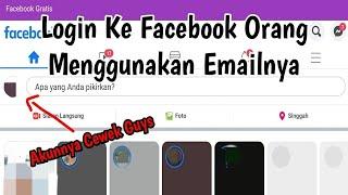 LOGIN FACEBOOK ORANG PAKAI EMAILNYA