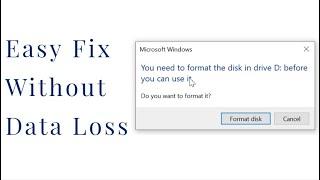 How to fix "You need to format the disk in drive X: ..."