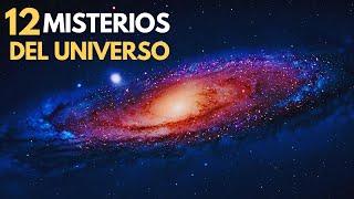 12 MISTERIOS del UNIVERSO que Nunca Podremos ENTENDER