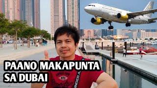 PAANO MAKAPUNTA SA DUBAI / VISIT VISA SA DUBAI / TOURIST VISA SA DUBAI