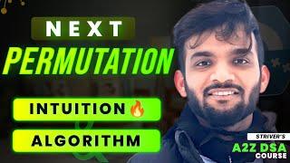 Next Permutation - Intuition in Detail  | Brute to Optimal