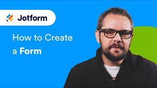 How to Create a Form with Jotform