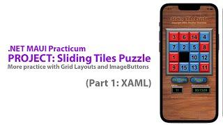 .NET MAUI 02Q - Project: Sliding Tiles (Part 1)